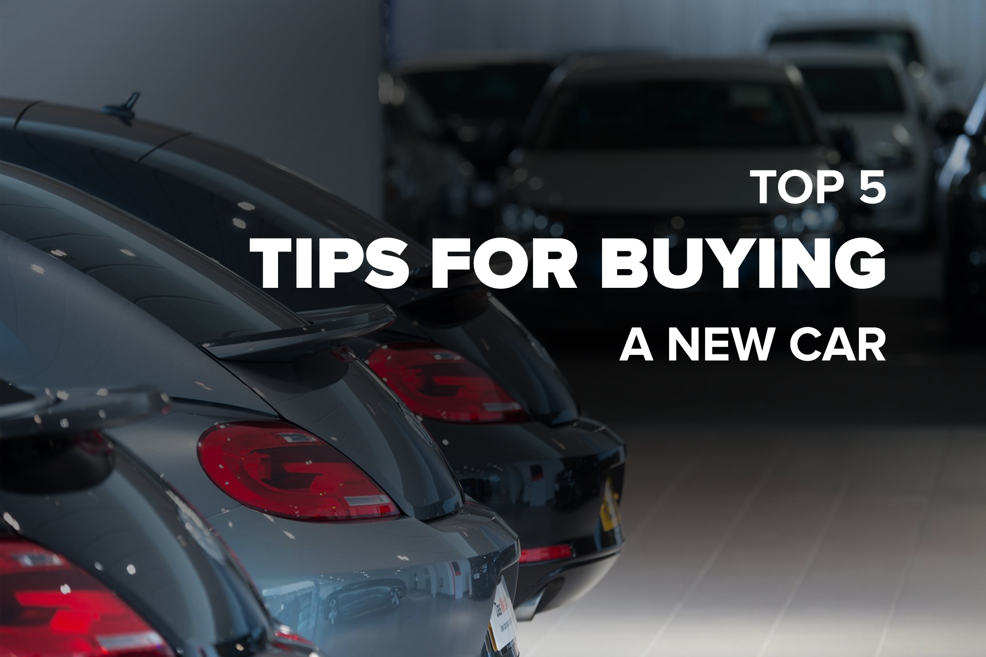Tips for buying a new car 